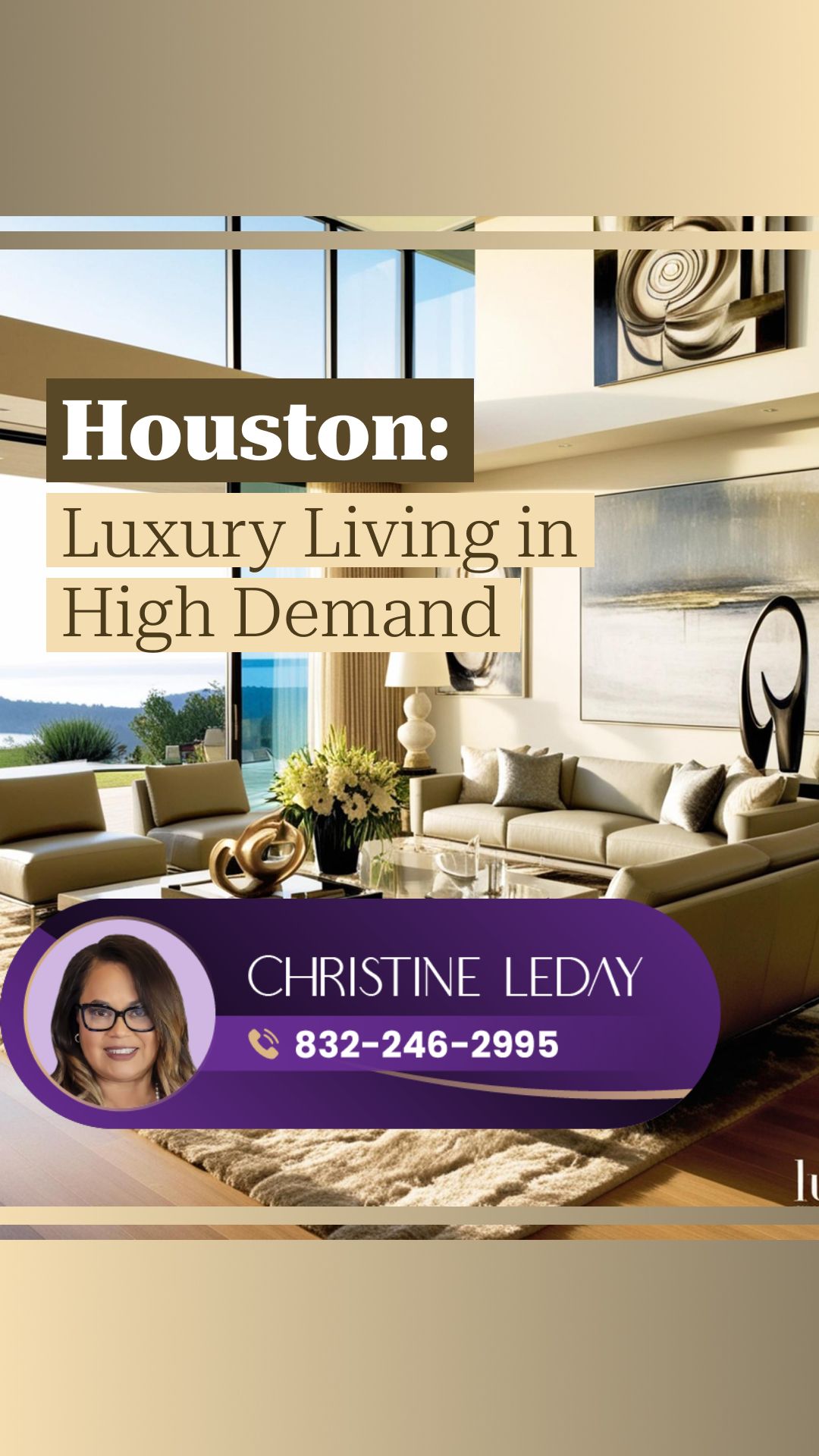 Houston: Luxury Living in High Demand